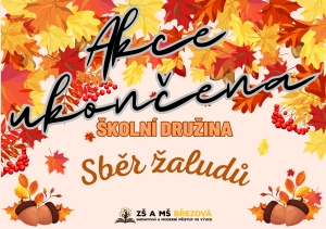Akce ŠD - Sběr žaludů