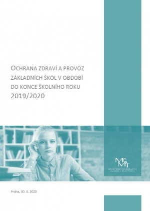 Ochrana zdraví a provoz základních škol v období do konce školního roku 2019/2020